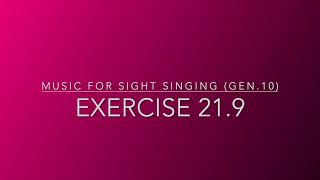 Exercise 21.9 - Music for Sight Singing