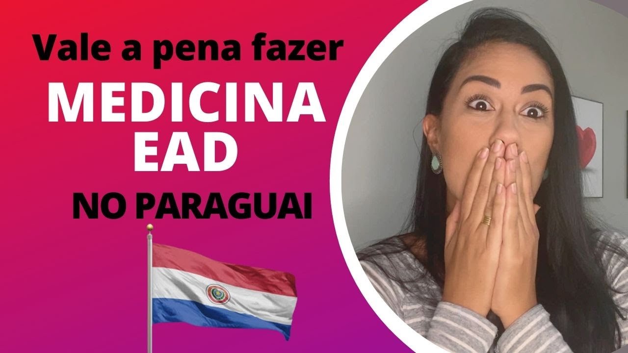 Medicina No Paraguai: Vale A Pena? – CZCKYQ