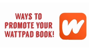 Ways to promote your Wattpad book | Wattpad Tips |