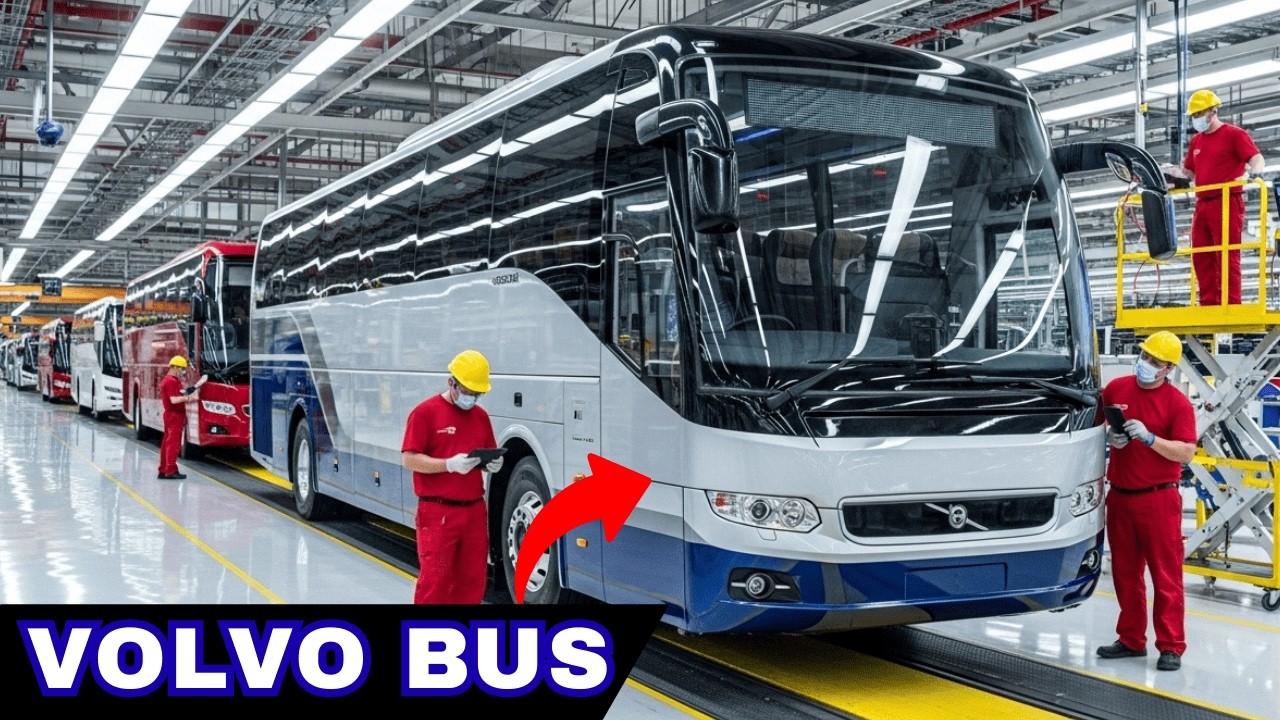 Inside the Volvo Bus Factory — Modern Bus Manufacturing Process | Full Process