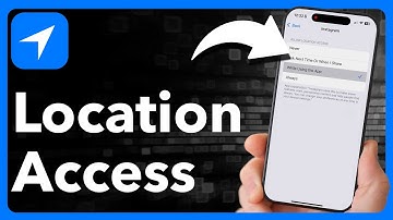 How To Allow Location Access On iPhone