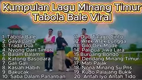 TABOLA BALE VIRAL TIKTOK -KUMPULAN LAGU MINANG TIMUR PALING HЕВОН 2025 !!!