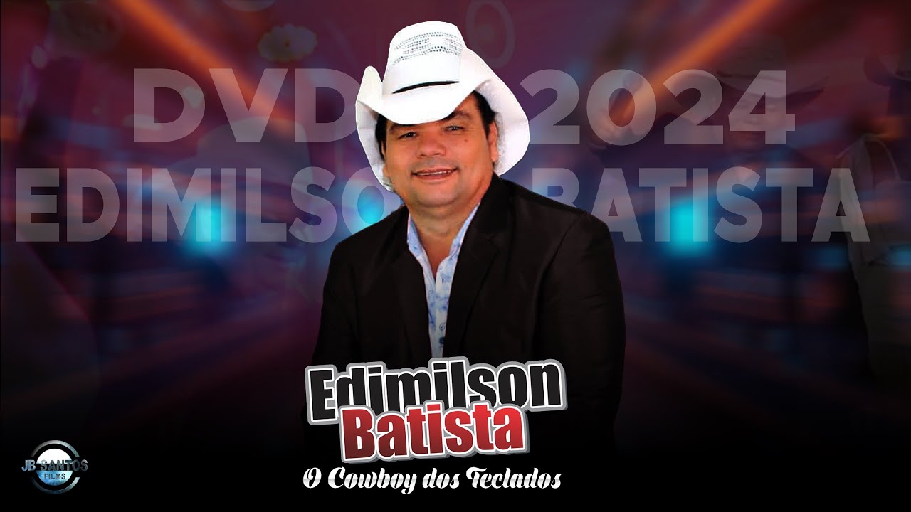 Edimilson Batista  - dvd 2024