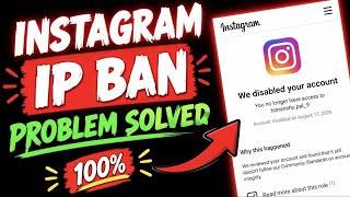 Information How to Fix Instagram IP Ban & Device Ban Problem (2026) | Instagram Account Unban Kaise Kare News
