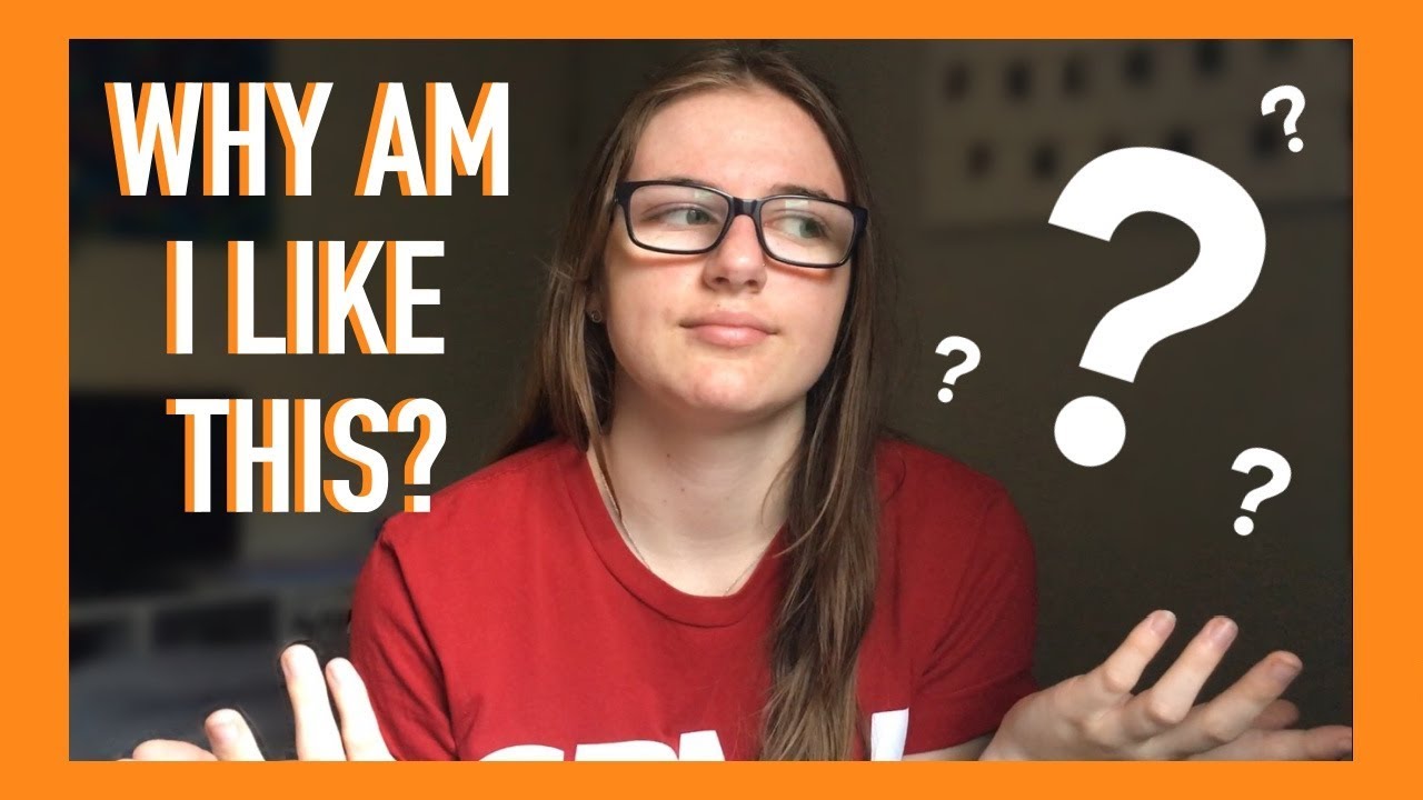 Why Am I Like This YouTube