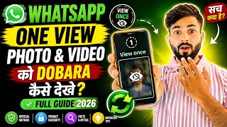 How to Re-view WhatsApp View Once Photos & Videos? Full Guide (2026) | View Once Explained screenshot 3