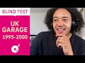 Blind Test // 1995-2000 UK Garage - Episode 17 (Electronic Beats TV)