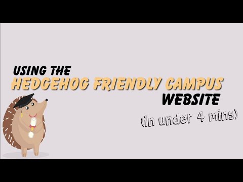 Hedgehog Friendly Campus Website: Explained