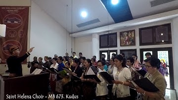 Saint Helena Choir - MB 673 Kudus