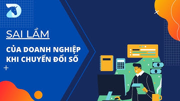 Sai lầm của Doanh nghiệp khi Chuyển đổi số | Kim Nam Digital