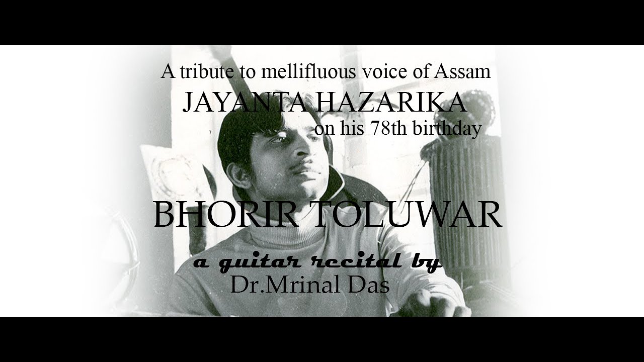 A tribute to Jayanta Hazarika II Bhorir Toluwar II Guitar Cover II Mrinal Das