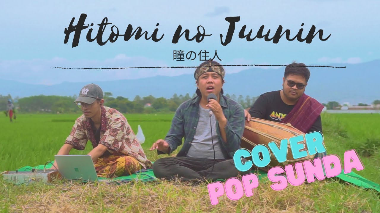 Tu  Hitomi no Juunin Versi Pop Sunda