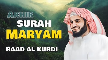 إبداع الشيخ رعد الكردي في أواخر سورة مريم 1446هـ | Akhir Surat Maryam 2025 – Raad Al Kurdi
