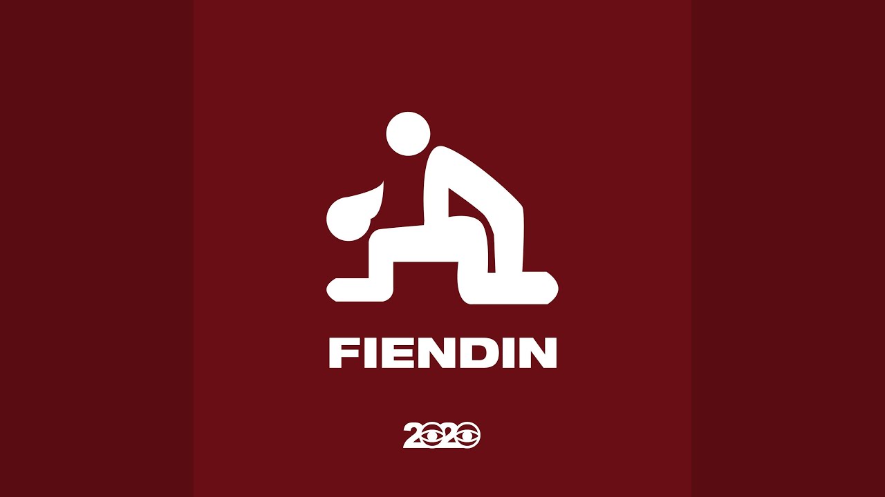 Watch Fiendin on YouTube Watch Fiendin on YouTube