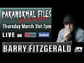 Paranormal Files: Guest-Barry Fitzgerald #CARCUniversal