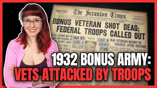 1932 Bonus Army: Veterans Attacked By Troops