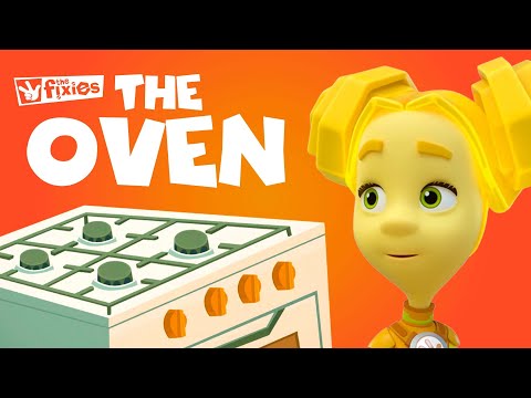 The Oven 🔥 | The Fixies | Cartoons for Kids
