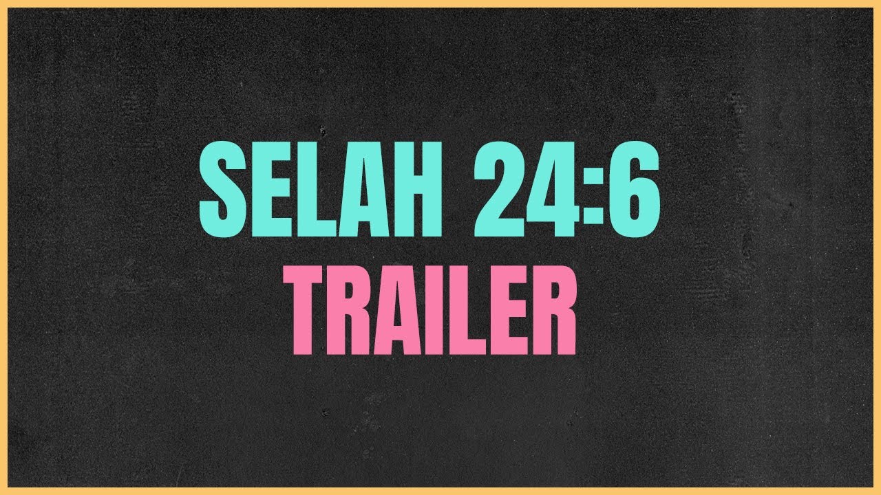 Selah 246 podcast trailer YouTube