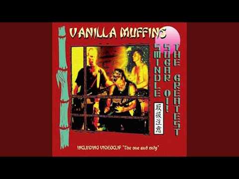 Vanilla Muffins — The One and Only