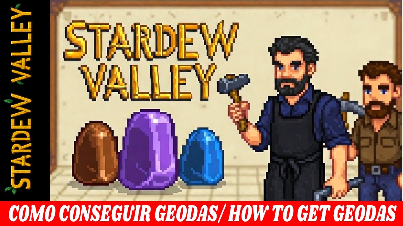 COMO CONSEGUIR GEODAS EN STARDEW VALLEY / HOW TO GET GEODAS ( Guía Rápida | Consejos )