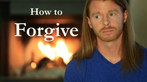 How to Forgive - with JP Sears
