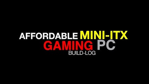 Affordable Mini-ITX Gaming PC within $400