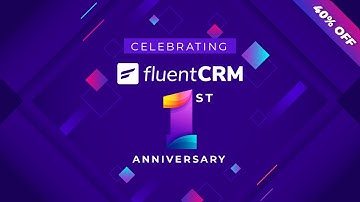 Celebrating FluentCRM