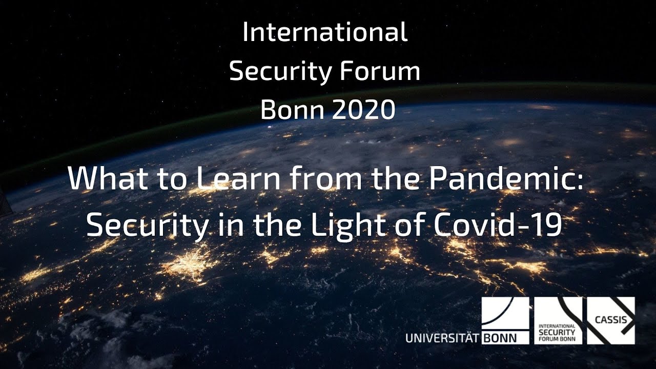 What to Learn from the Pandemic - Security in the Light of COVID-19 - ISFB 2020: Special Focus Day