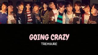 Treasure - Going Crazy Lyrics (Rom/Eng)