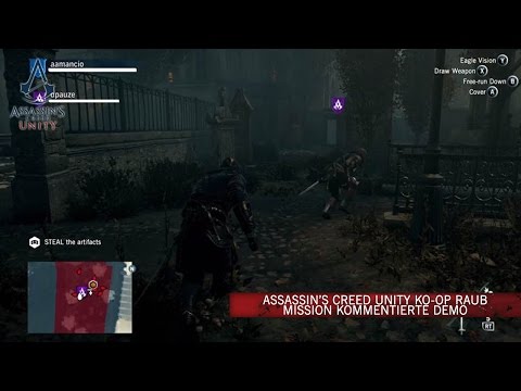 Assassin’s Creed Unity Ko-op Raub Mission Kommentierte Demo [DE]