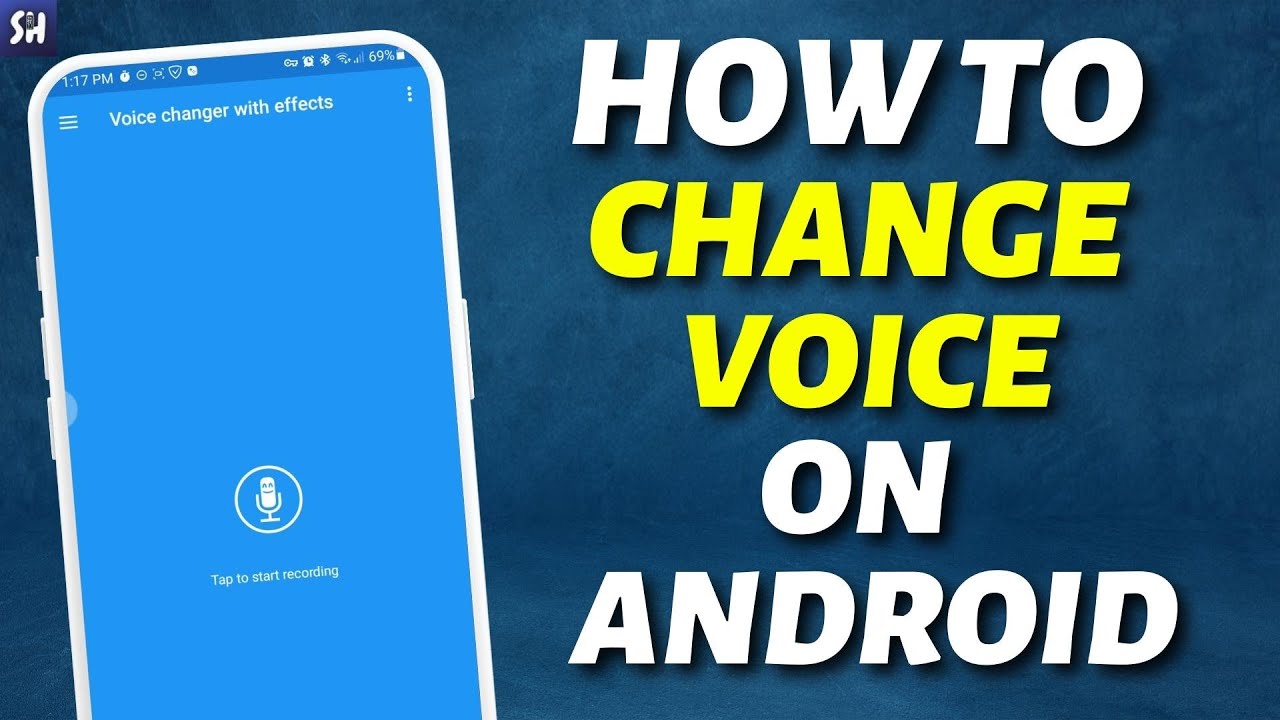 How to change voice. Smart change on.