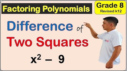 Grade 8 Factoring the difference of two squares First (1st) quarter week 5 MATATAG Tagalog Tutorial