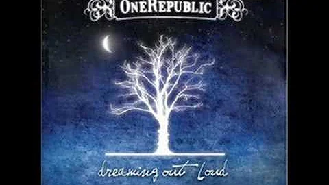 One Republic - Dreamin Out Loud w/ Lyrics