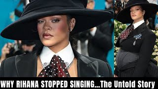 Why Rihanna Stopped Singing — The Truth No One Saw Coming