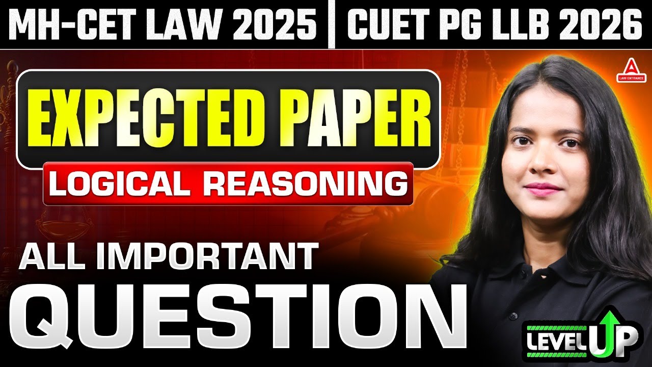 Most Expected Logical Reasoning Questions for MHCET Law 2025 & CUET PG ...