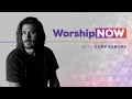 Worship Now with Cory Asbury
