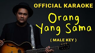 Virgoun - Orang Yang Sama (Official Karaoke) | Male Key