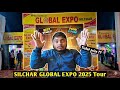Silchar Global Expo 2025😱 This Was Unexpected !