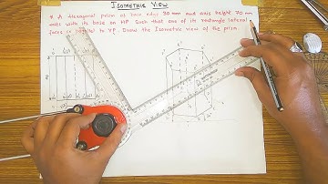 Problem 1|How to draw Isometric view Hexagonal prism|100% Trick (English) by M.A.Mehboob