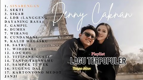 DENNY CAKNAN FULL ALBUM TERBARU 2025 [SINARENGAN] LAGU JAWA HITS| TANPA IKLAN 💯🎧