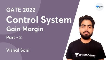 Gain Margin - Part 2 | Control System | GATE 2022 | Vishal Soni
