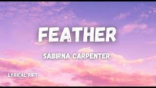 Feather - Sabrina Carpenter [Audio Visualizer]