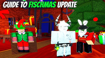 How To COMPLETE The Fischmas UPDATE (QUEST START) | Fisch
