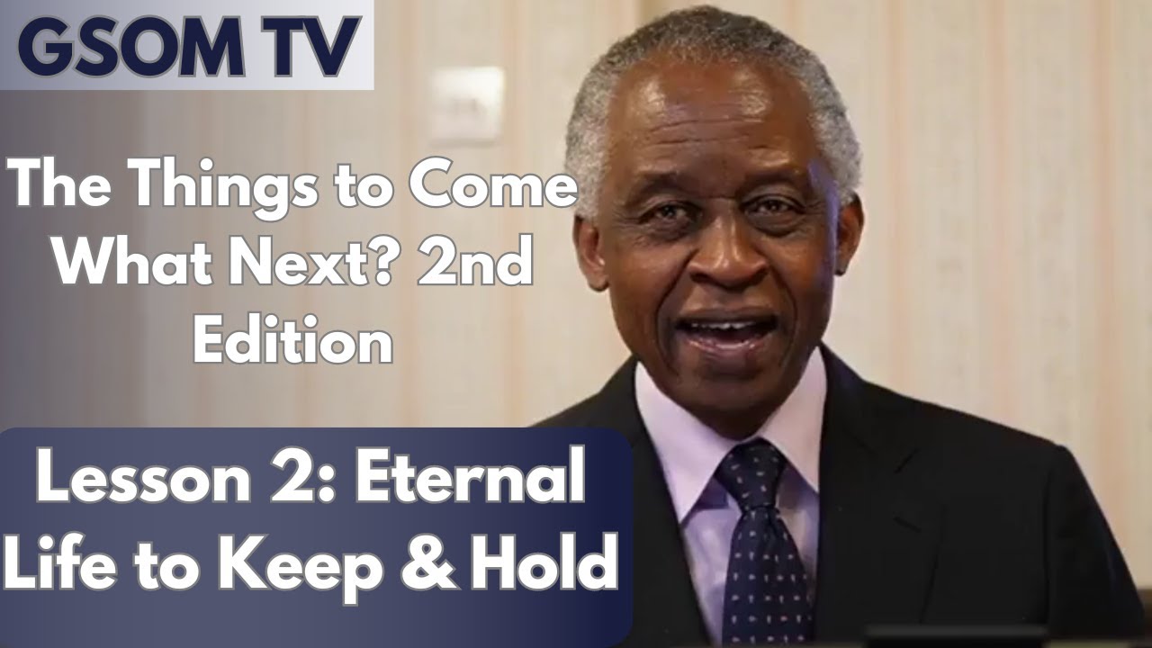 The things to Come, What Next? 2nd Edition - Lesson 2 - YouTube