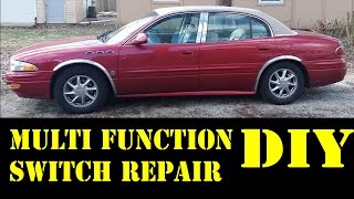 2004 Buick Lesabre multi function switch repair