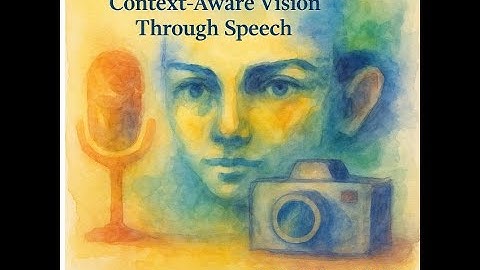 SeeWhatYouSay: Beyond Object Detection – Context-Aware Vision Through Speech