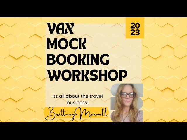 Vax Mock booking Workshop with Platinum Brittney Maxwell