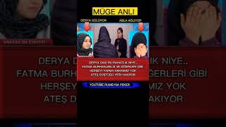 Müge Anli, Derya Gülüyor, Abla Ağliyor.. Ateş Düştüğü Yeri̇ Yakiyor.. Şfet Ügeanlı