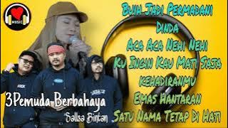 3PEMUDA BERBAHAYA Feat SALLSA BINTAN ALBUM COVER TERBARU 2022