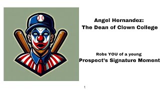 Angel Hernandez robs YOU of a Prospects Signature Moment